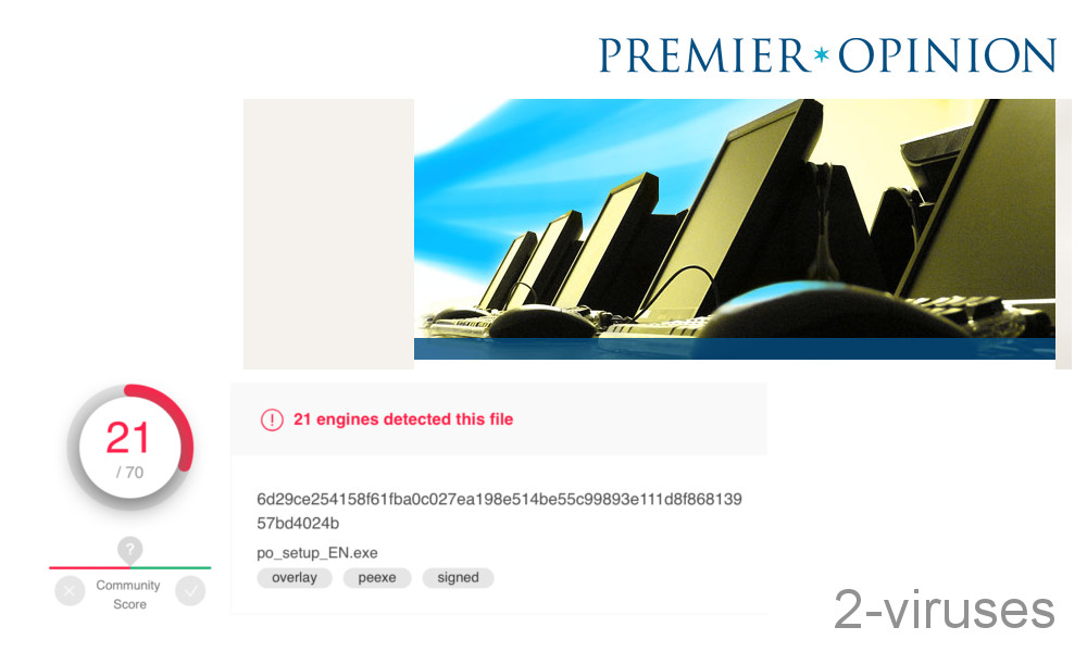 "Premier Opinion", 21/70 virustotal detections